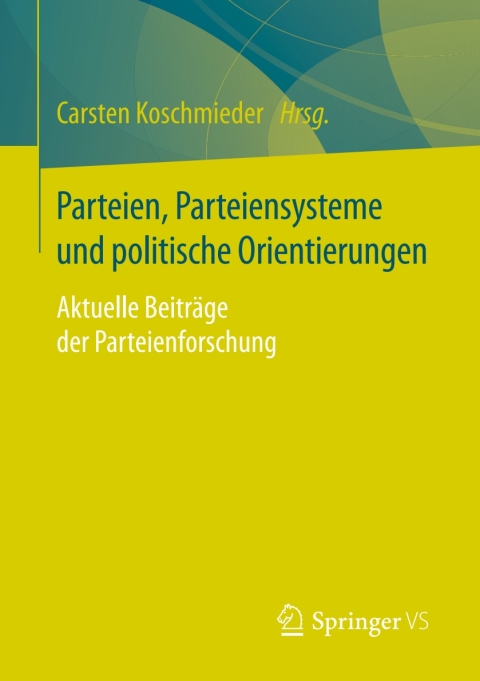 Cover image for book Parteien, Parteiensysteme und politische Orientierungen
