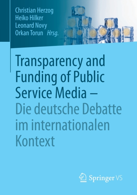 Cover image for book Transparency and Funding of Public Service Media – Die deutsche Debatte im internationalen Kontext
