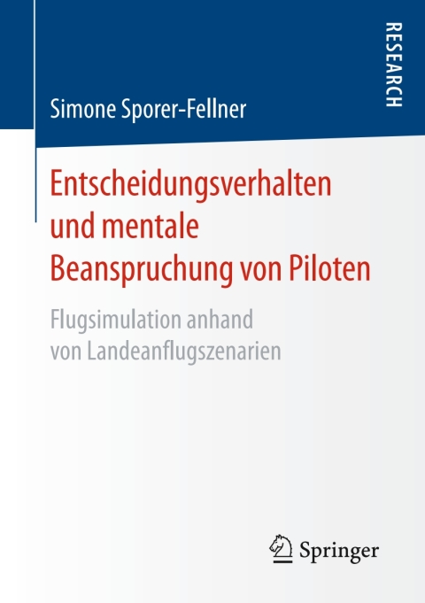 Cover image for book Entscheidungsverhalten und mentale Beanspruchung von Piloten