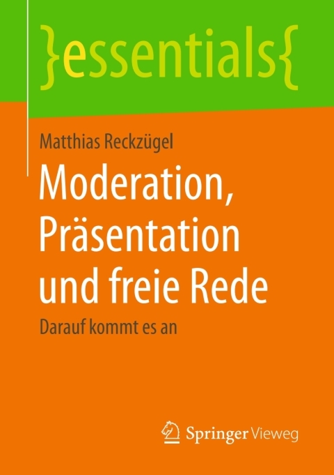 Cover image for book Moderation, Präsentation und freie Rede