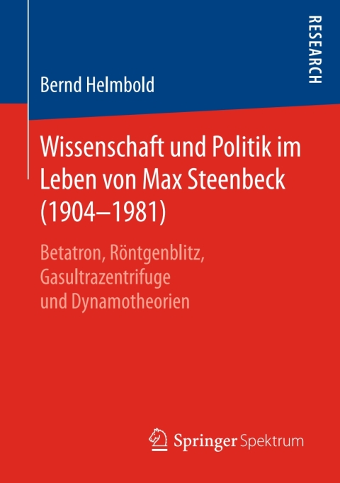 Cover image for book Wissenschaft und Politik im Leben von Max Steenbeck (1904–1981)