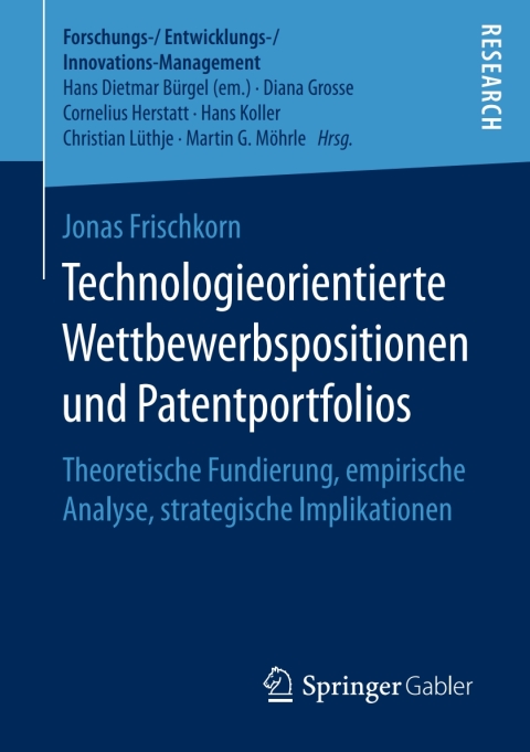 Cover image for book Technologieorientierte Wettbewerbspositionen und Patentportfolios