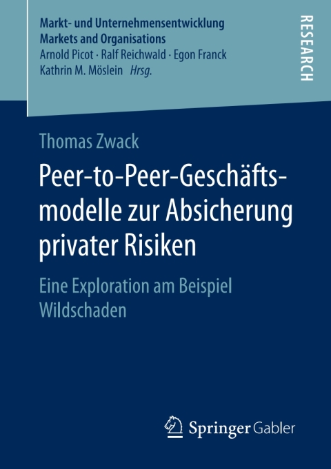 Cover image for book Peer-to-Peer-Geschäftsmodelle zur Absicherung privater Risiken