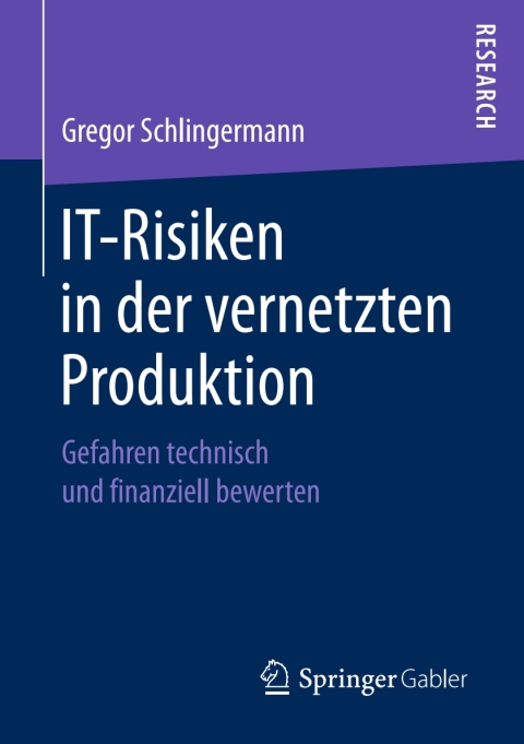Cover image for book IT-Risiken in der vernetzten Produktion