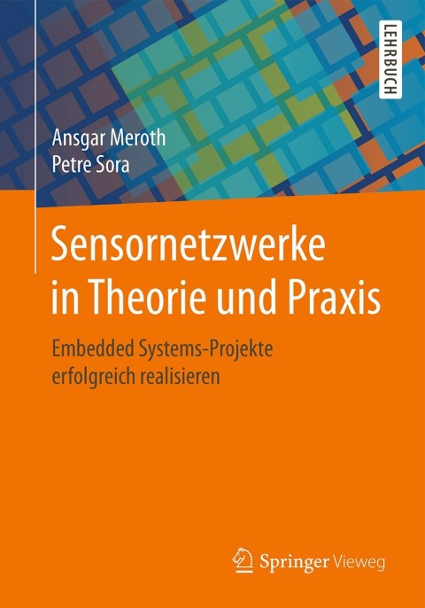 Cover image for book Sensornetzwerke in Theorie und Praxis