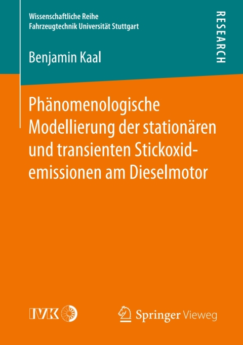 Cover image for book Phänomenologische Modellierung der stationären und transienten Stickoxidemissionen am Dieselmotor