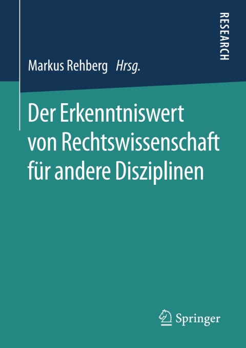 Cover image for book Der Erkenntniswert von Rechtswissenschaft für andere Disziplinen