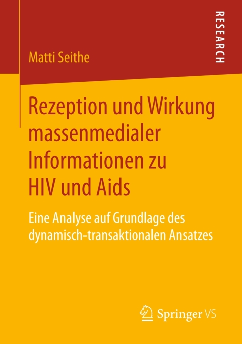 Cover image for book Rezeption und Wirkung massenmedialer Informationen zu HIV und Aids