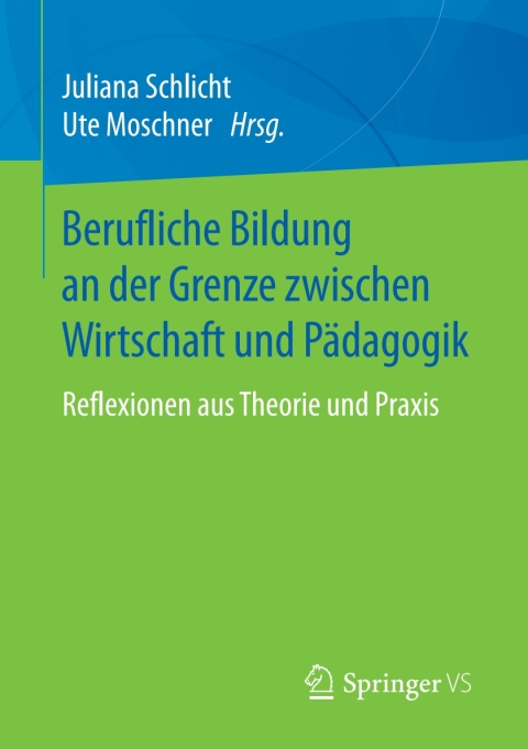 Cover image for book Berufliche Bildung an der Grenze zwischen Wirtschaft und Pädagogik