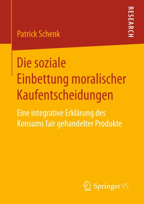 Cover image for book Die soziale Einbettung moralischer Kaufentscheidungen