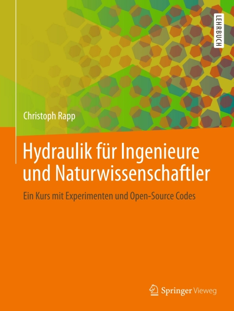 Hydraulik fÃ¼r Ingenieure und Naturwissenschaftler 