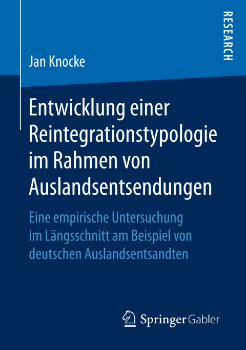 Cover image for book Entwicklung einer Reintegrationstypologie im Rahmen von Auslandsentsendungen