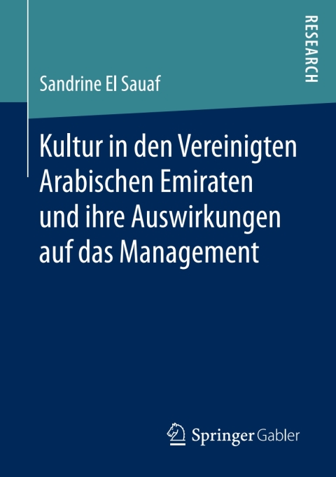 Cover image for book Kultur in den Vereinigten Arabischen Emiraten und ihre Auswirkungen auf das Management