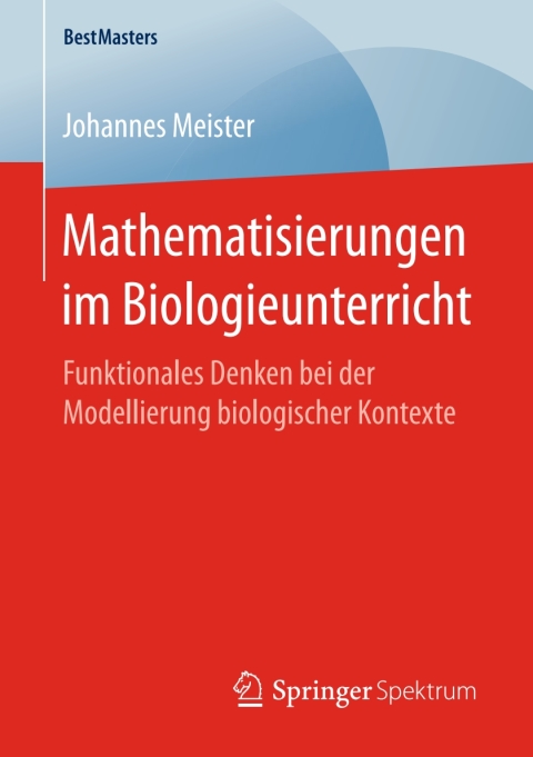 Cover image for book Mathematisierungen im Biologieunterricht