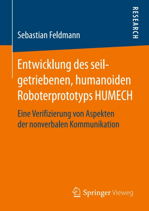 Cover image for book Entwicklung des seilgetriebenen, humanoiden Roboterprototyps HUMECH
