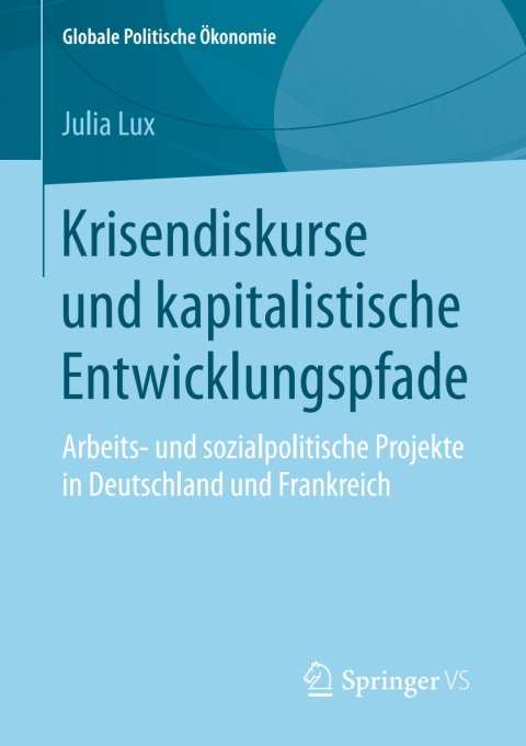 Cover image for book Krisendiskurse und kapitalistische Entwicklungspfade