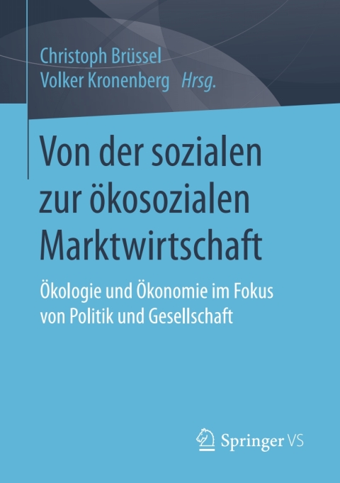 Cover image for book Von der sozialen zur ökosozialen Marktwirtschaft