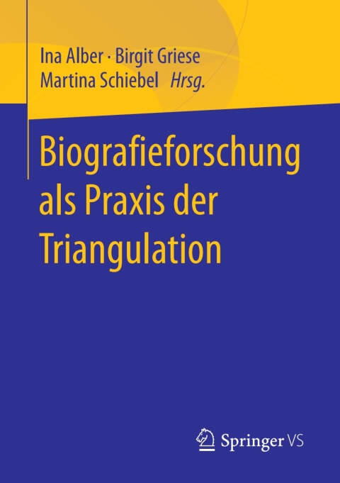 Cover image for book Biografieforschung als Praxis der Triangulation