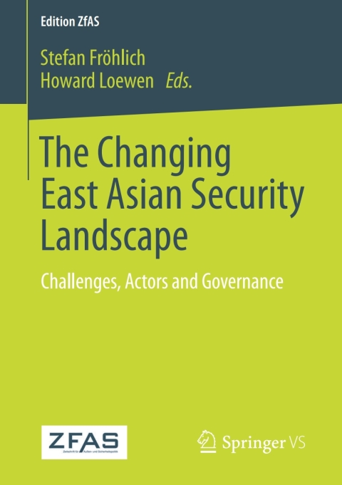 Cover image for book The Changing East Asian Security Landscape