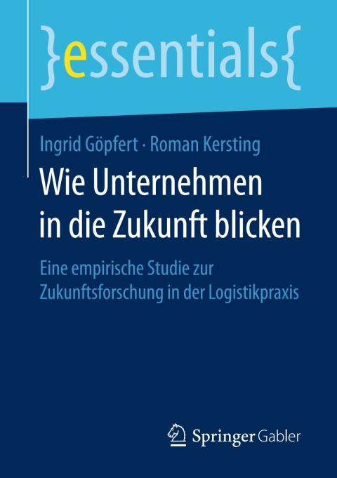 Cover image for book Wie Unternehmen in die Zukunft blicken