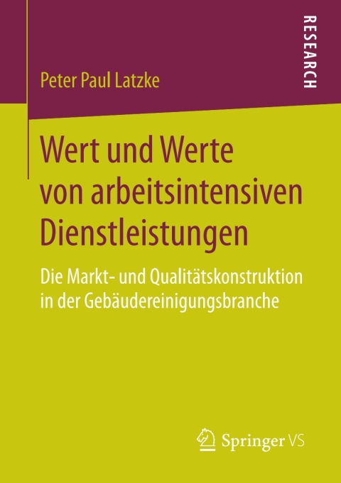 Cover image for book Wert und Werte von arbeitsintensiven Dienstleistungen