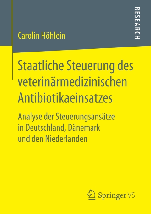 Cover image for book Staatliche Steuerung des veterinärmedizinischen Antibiotikaeinsatzes