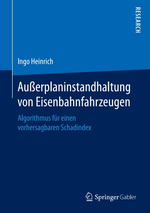 Cover image for book Außerplaninstandhaltung von Eisenbahnfahrzeugen