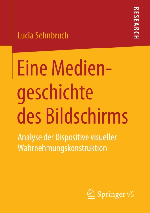 Cover image for book Eine Mediengeschichte des Bildschirms