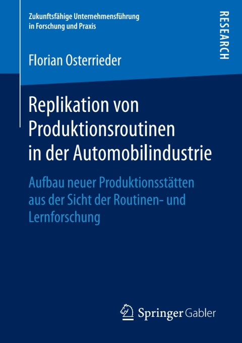 Cover image for book Replikation von Produktionsroutinen in der Automobilindustrie