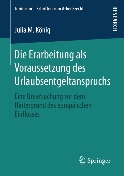 Cover image for book Die Erarbeitung als Voraussetzung des Urlaubsentgeltanspruchs