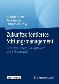Cover image: Zukunftsorientiertes Stiftungsmanagement 9783658192662
