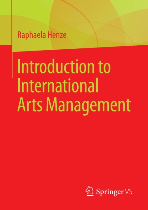 Cover image for book Introduction to International Arts Management