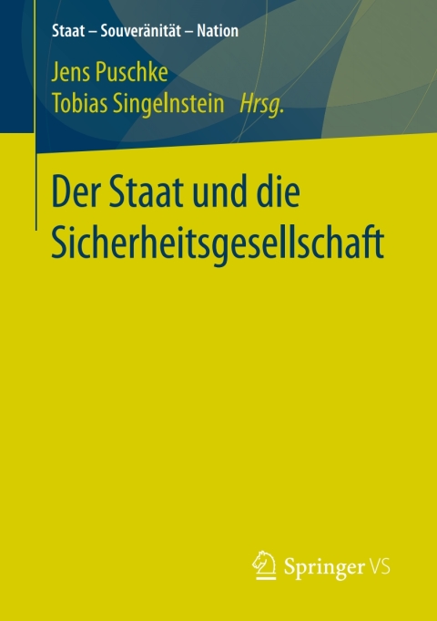 Cover image for book Der Staat und die Sicherheitsgesellschaft