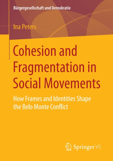 Cover image for book Cohesion and Fragmentation in Social Movements