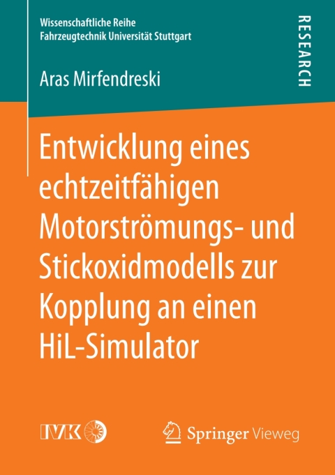 Cover image for book Entwicklung eines echtzeitfähigen Motorströmungs- und Stickoxidmodells zur Kopplung an einen HiL-Simulator