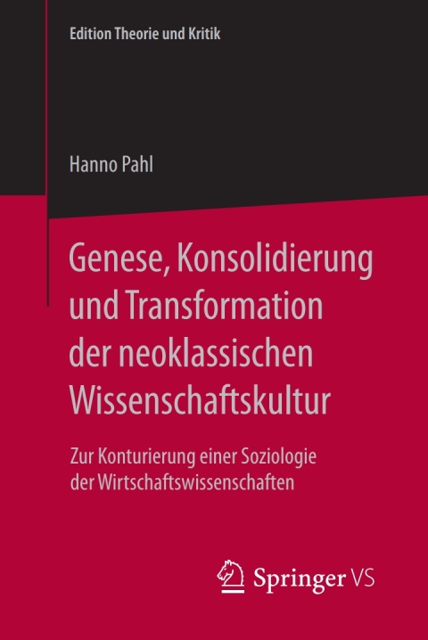 Cover image for book Genese, Konsolidierung und Transformation der neoklassischen Wissenschaftskultur