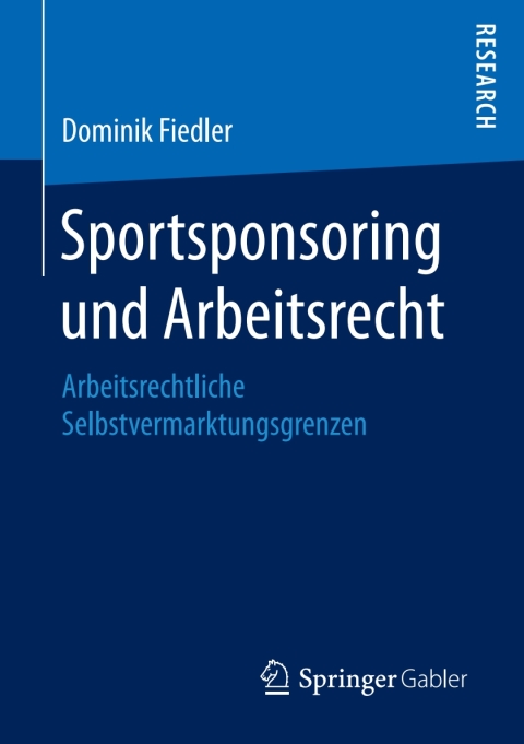 Cover image for book Sportsponsoring und Arbeitsrecht