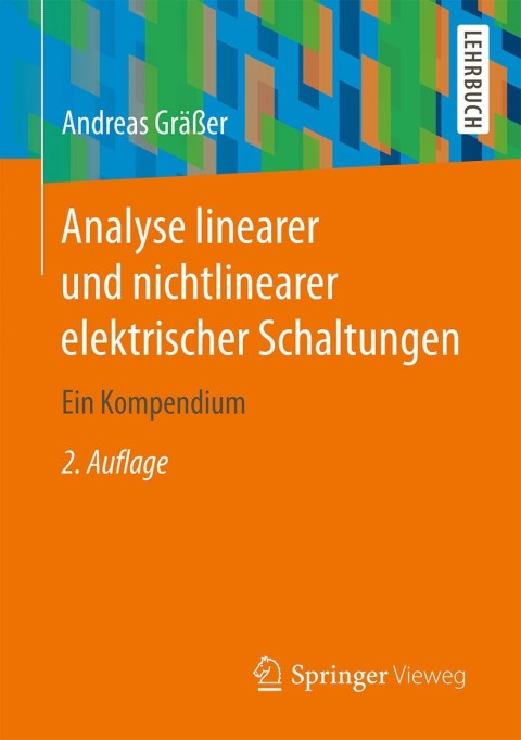 Cover image for book Analyse linearer und nichtlinearer elektrischer Schaltungen