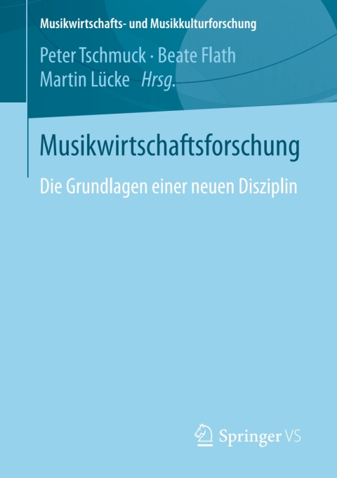 Cover image for book Musikwirtschaftsforschung