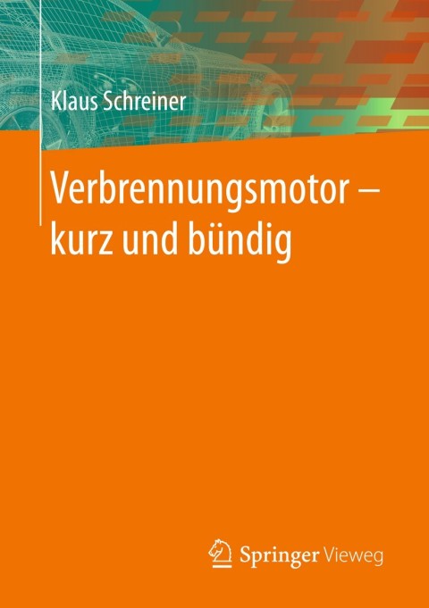Cover image for book Verbrennungsmotor ‒ kurz und bündig