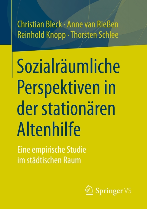 Cover image for book Sozialräumliche Perspektiven in der stationären Altenhilfe