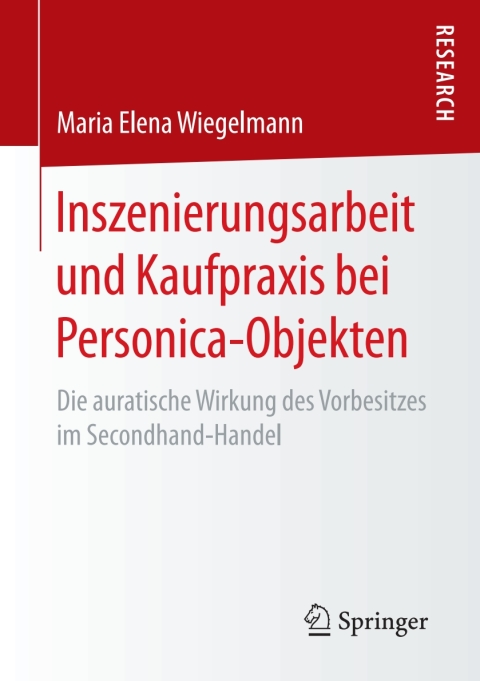 Cover image for book Inszenierungsarbeit und Kaufpraxis bei Personica-Objekten