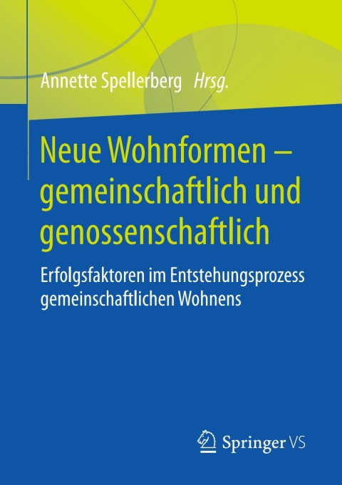 Cover image for book Neue Wohnformen – gemeinschaftlich und genossenschaftlich