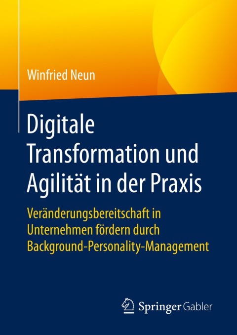 Cover image for book Digitale Transformation und Agilität in der Praxis