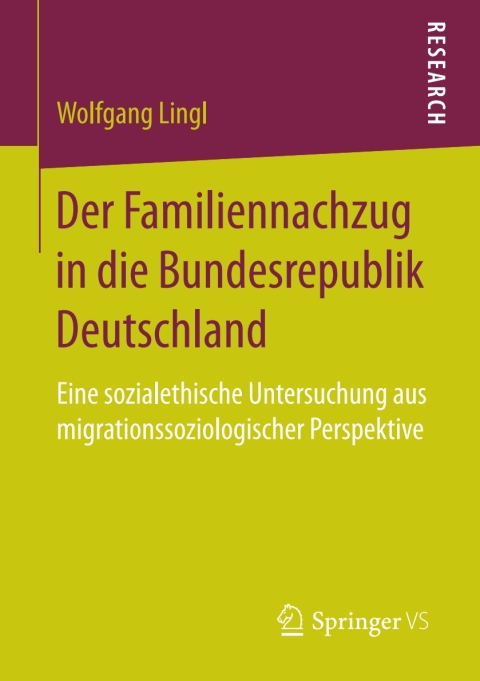 Cover image for book Der Familiennachzug in die Bundesrepublik Deutschland