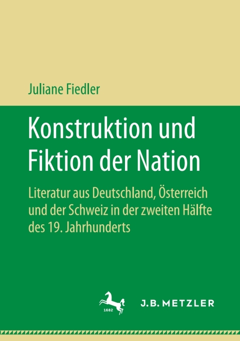 Cover image for book Konstruktion und Fiktion der Nation