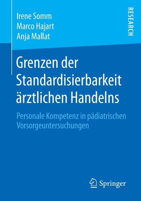 Cover image for book Grenzen der Standardisierbarkeit ärztlichen Handelns