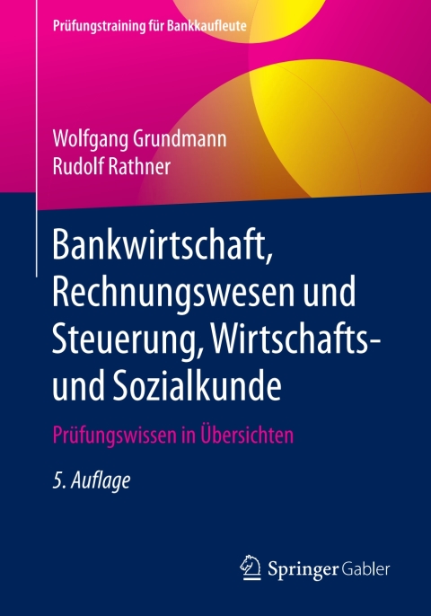 Cover image for book Bankwirtschaft, Rechnungswesen und Steuerung, Wirtschafts- und Sozialkunde