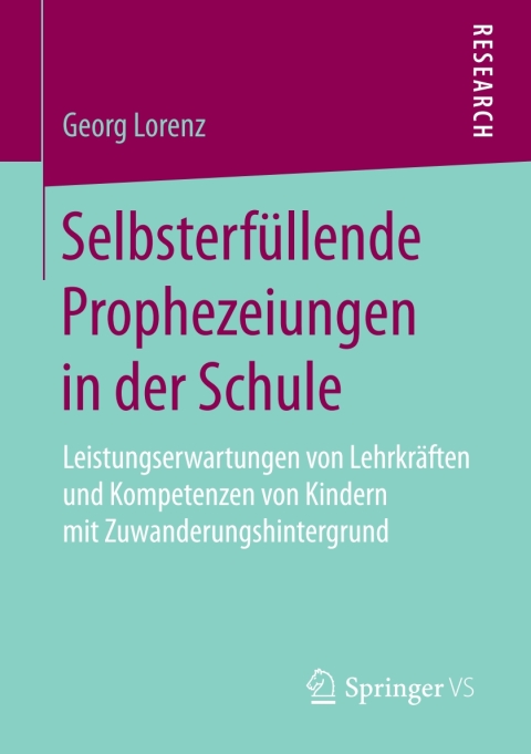 Cover image for book Selbsterfüllende Prophezeiungen in der Schule