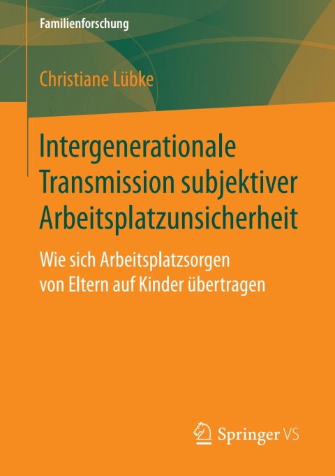 Cover image for book Intergenerationale Transmission subjektiver Arbeitsplatzunsicherheit